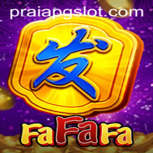 Uncovering the Excitement of FaFaFa: A New Gaming Experience